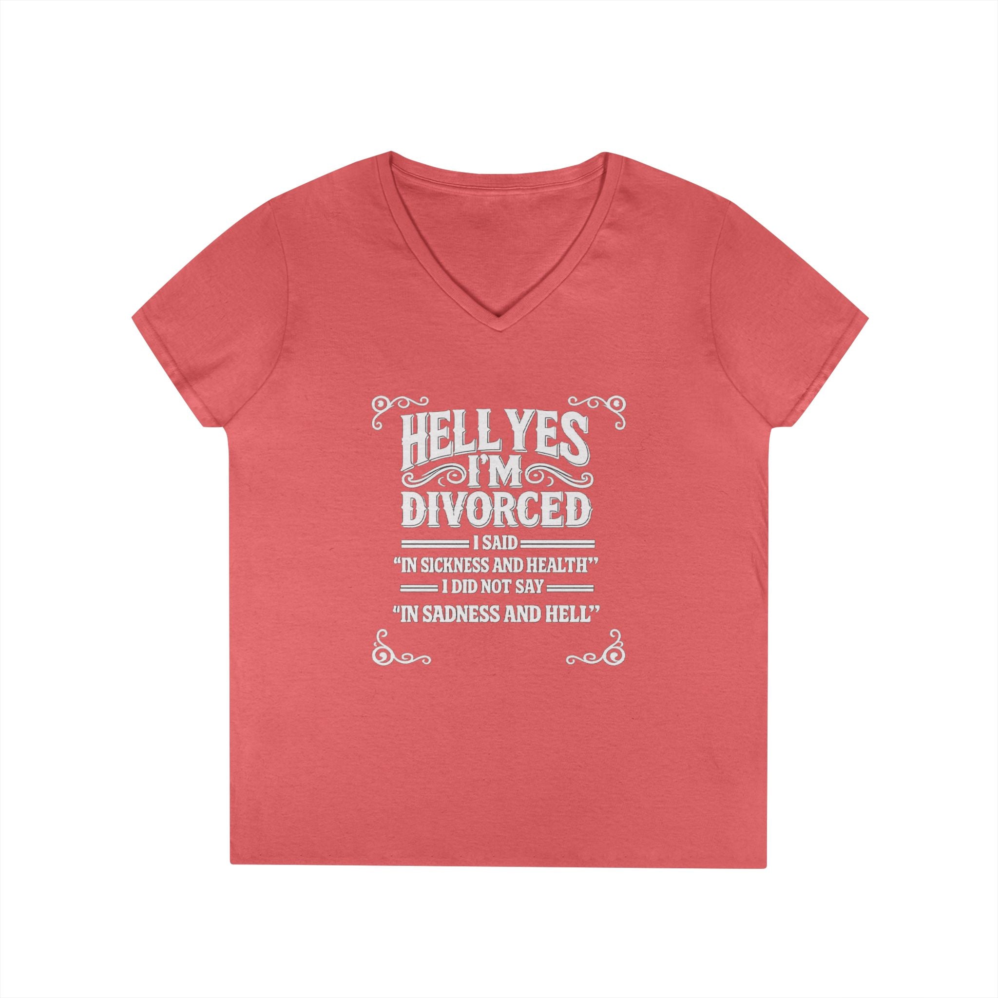 “Hell Yes I’m Divorced” Funny Separation Shirt – Divorced V-Neck Tee