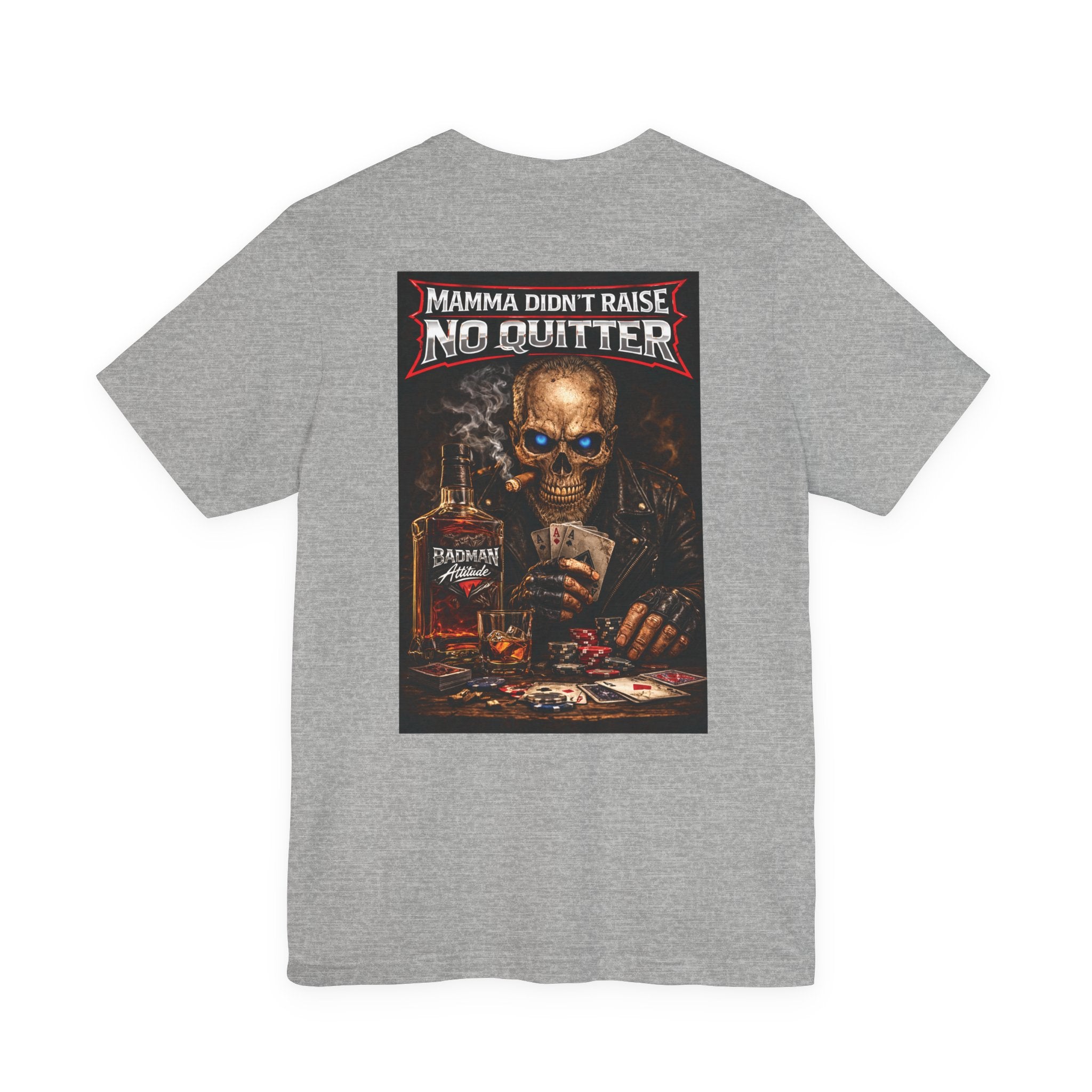 No Quitter Skull Poker T‑Shirt
