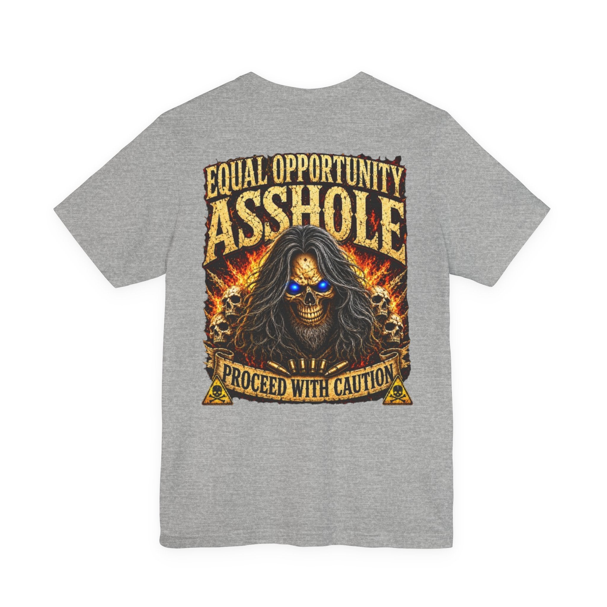 "Equal Opportunity Asshole" Graphic Tee with Skull & Flames (Proceed With Caution)