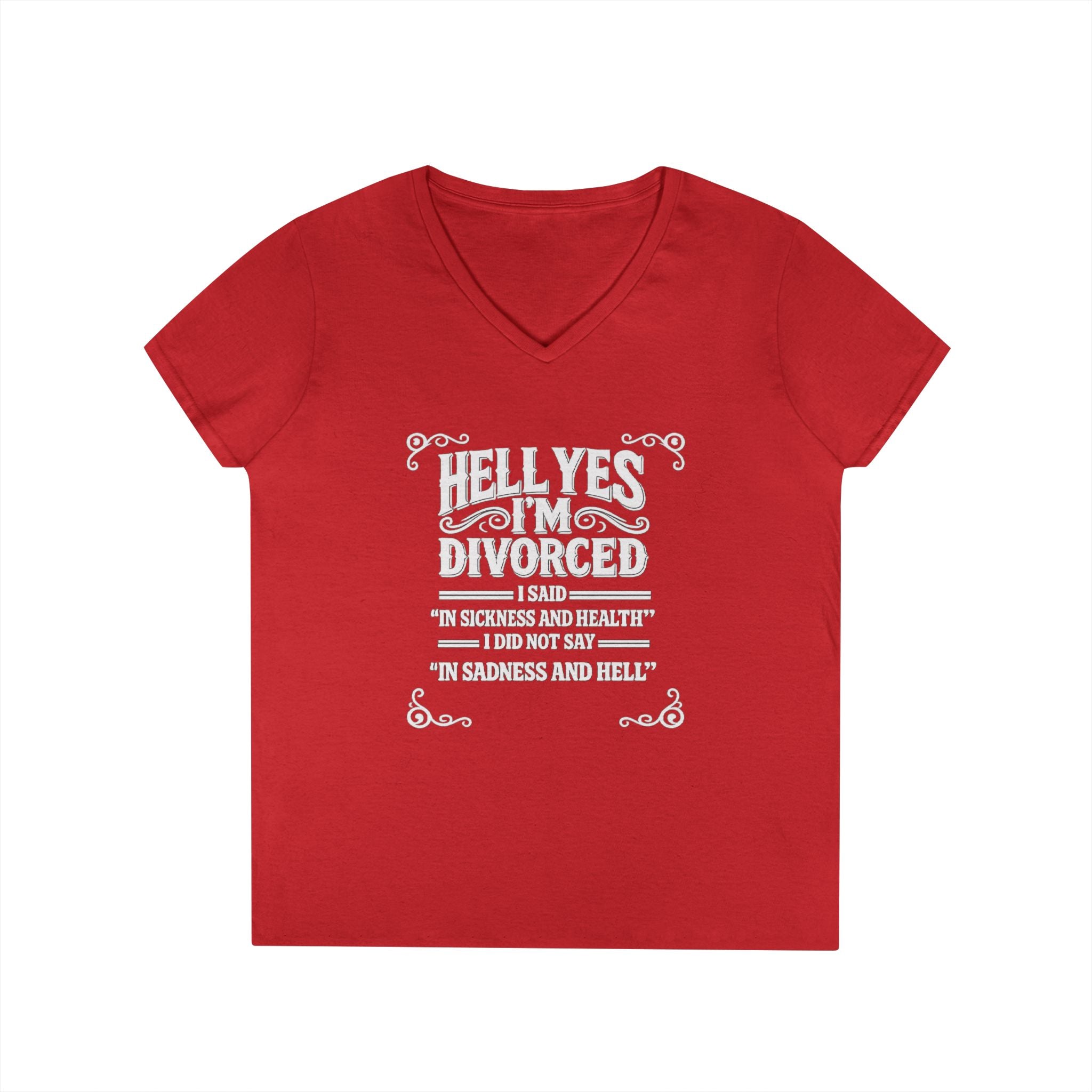 “Hell Yes I’m Divorced” Funny Separation Shirt – Divorced V-Neck Tee