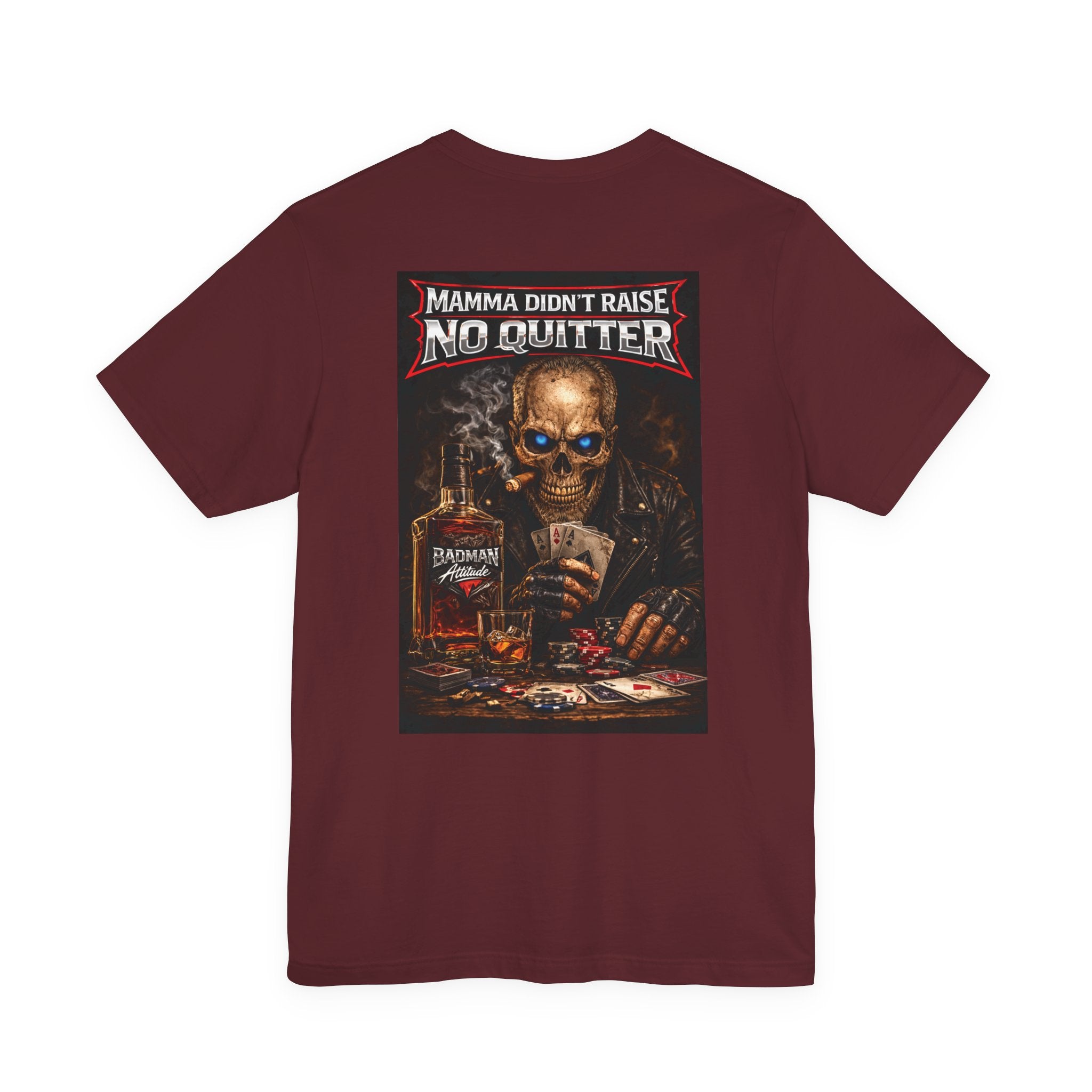 No Quitter Skull Poker T‑Shirt