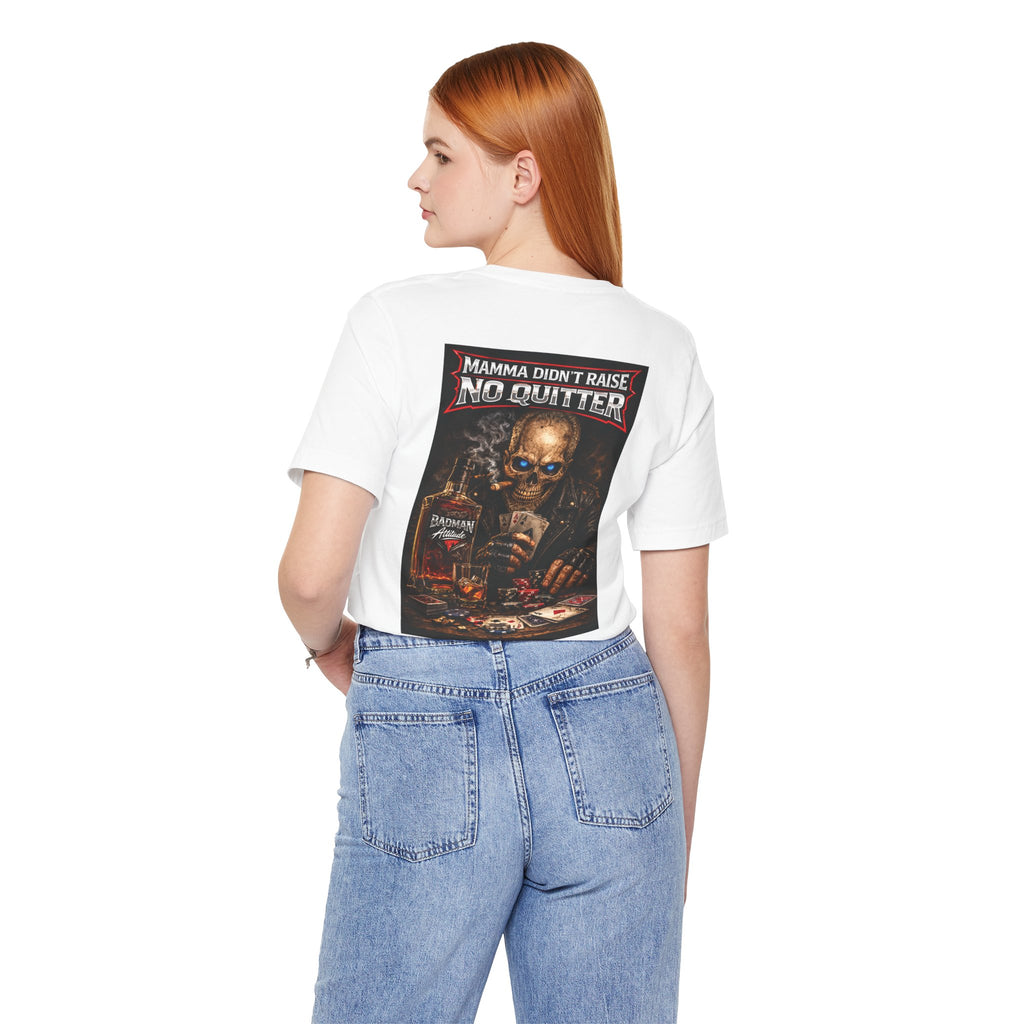 No Quitter Skull Poker T‑Shirt