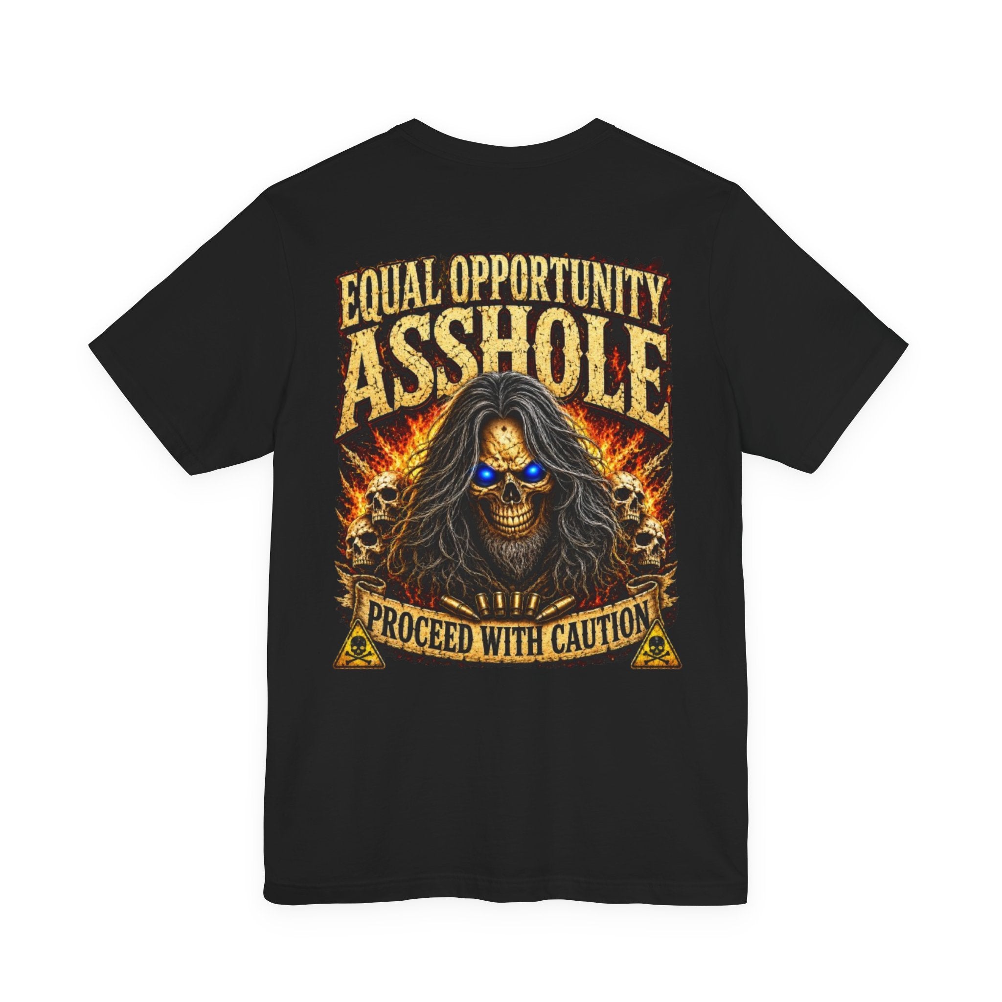 "Equal Opportunity Asshole" Graphic Tee with Skull & Flames (Proceed With Caution)