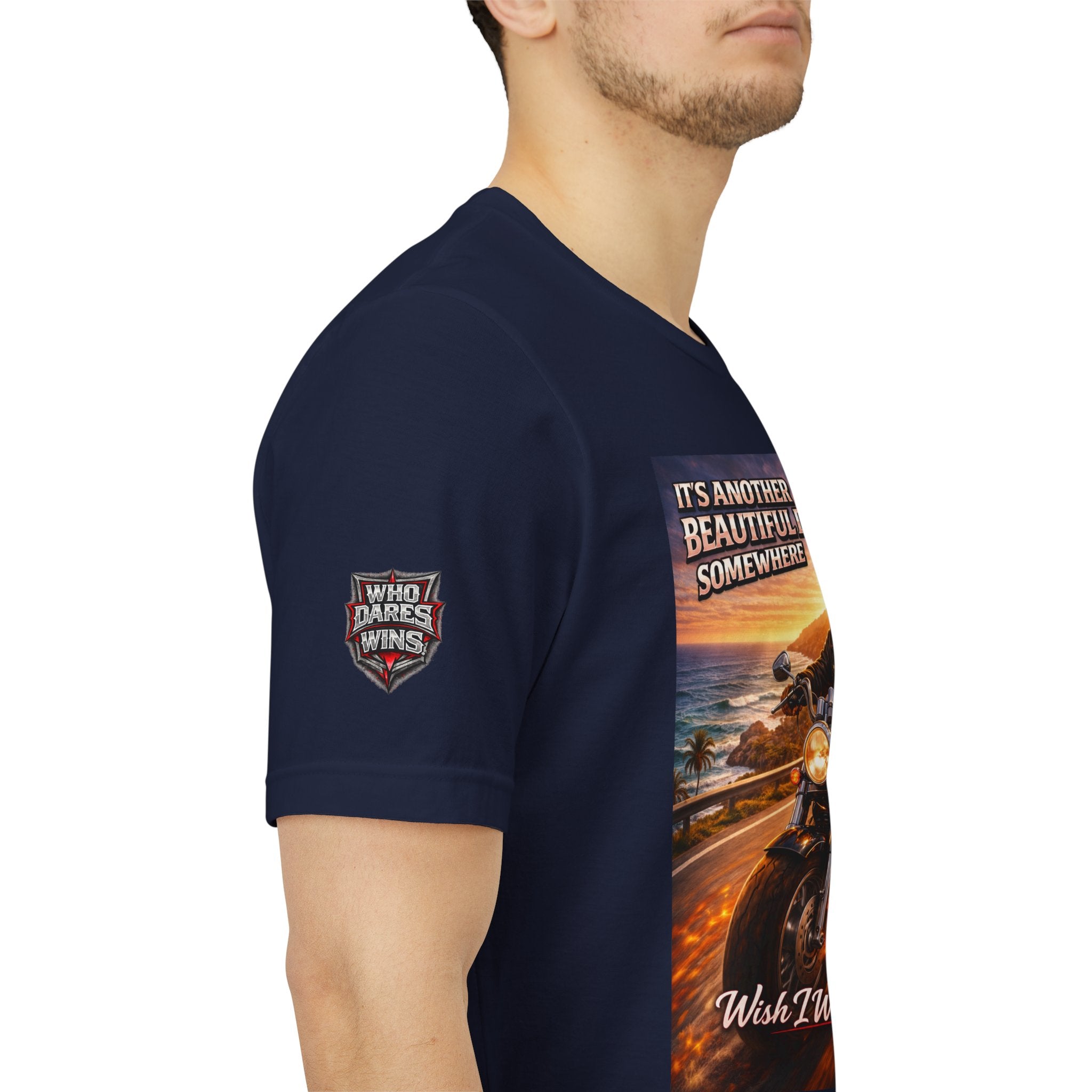 "It's Another Beautiful Day Somewhere / Wish I Was There" Biker Shirt