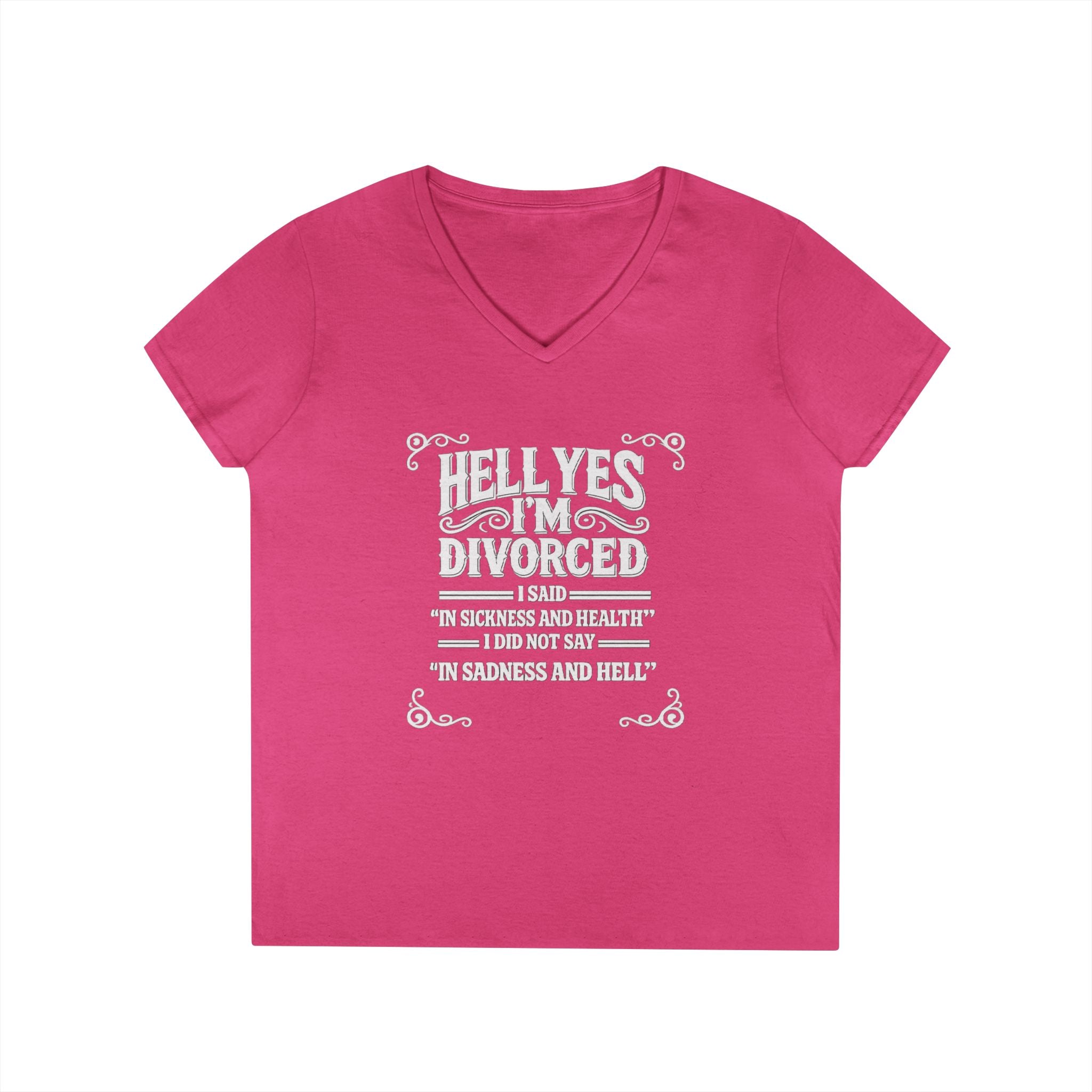 “Hell Yes I’m Divorced” Funny Separation Shirt – Divorced V-Neck Tee