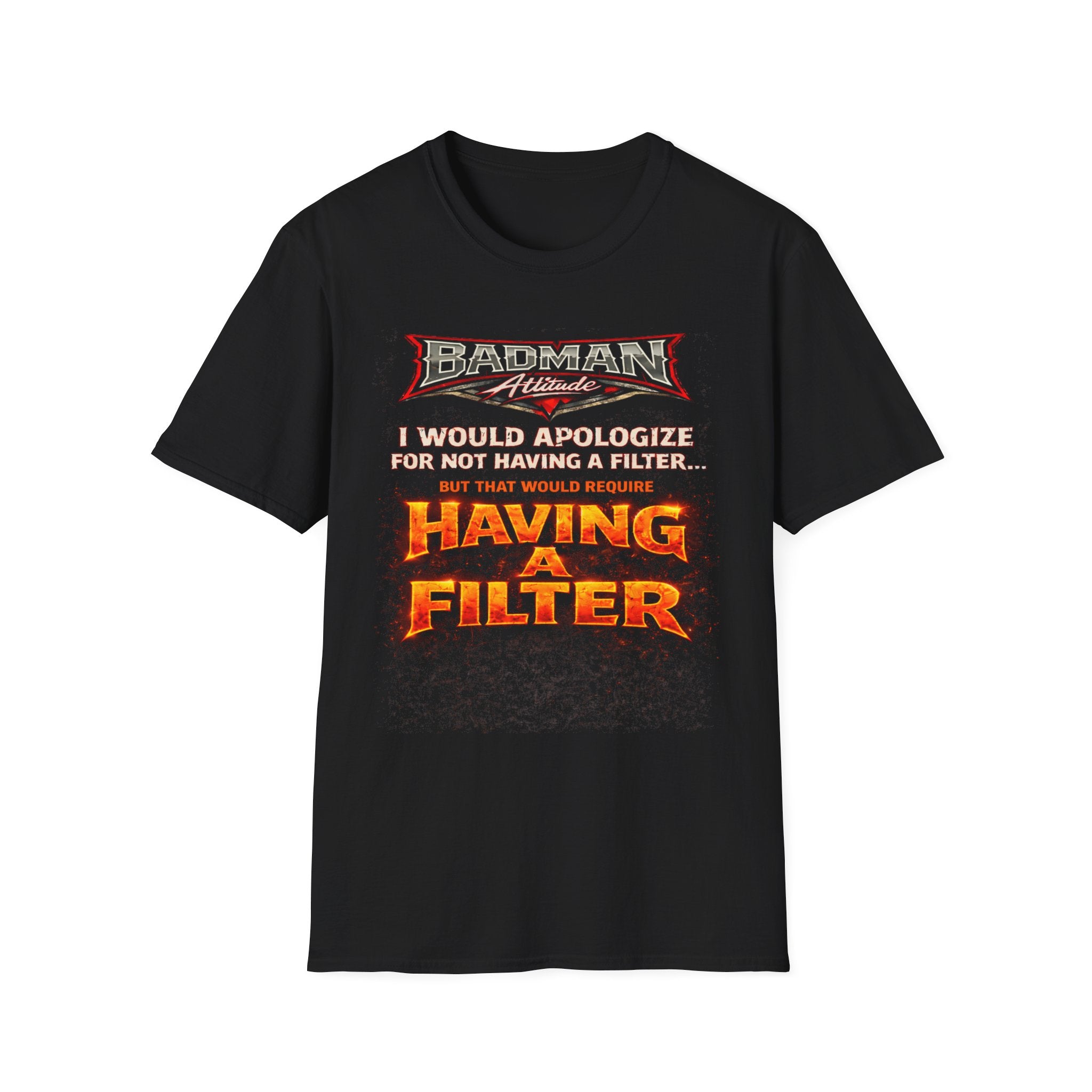 'Having a Filter' Graphic T-Shirt