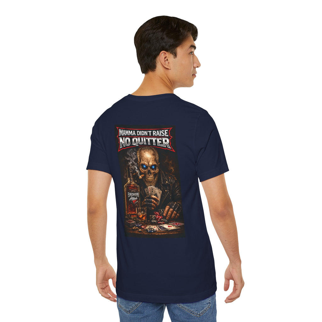 No Quitter Skull Poker T‑Shirt
