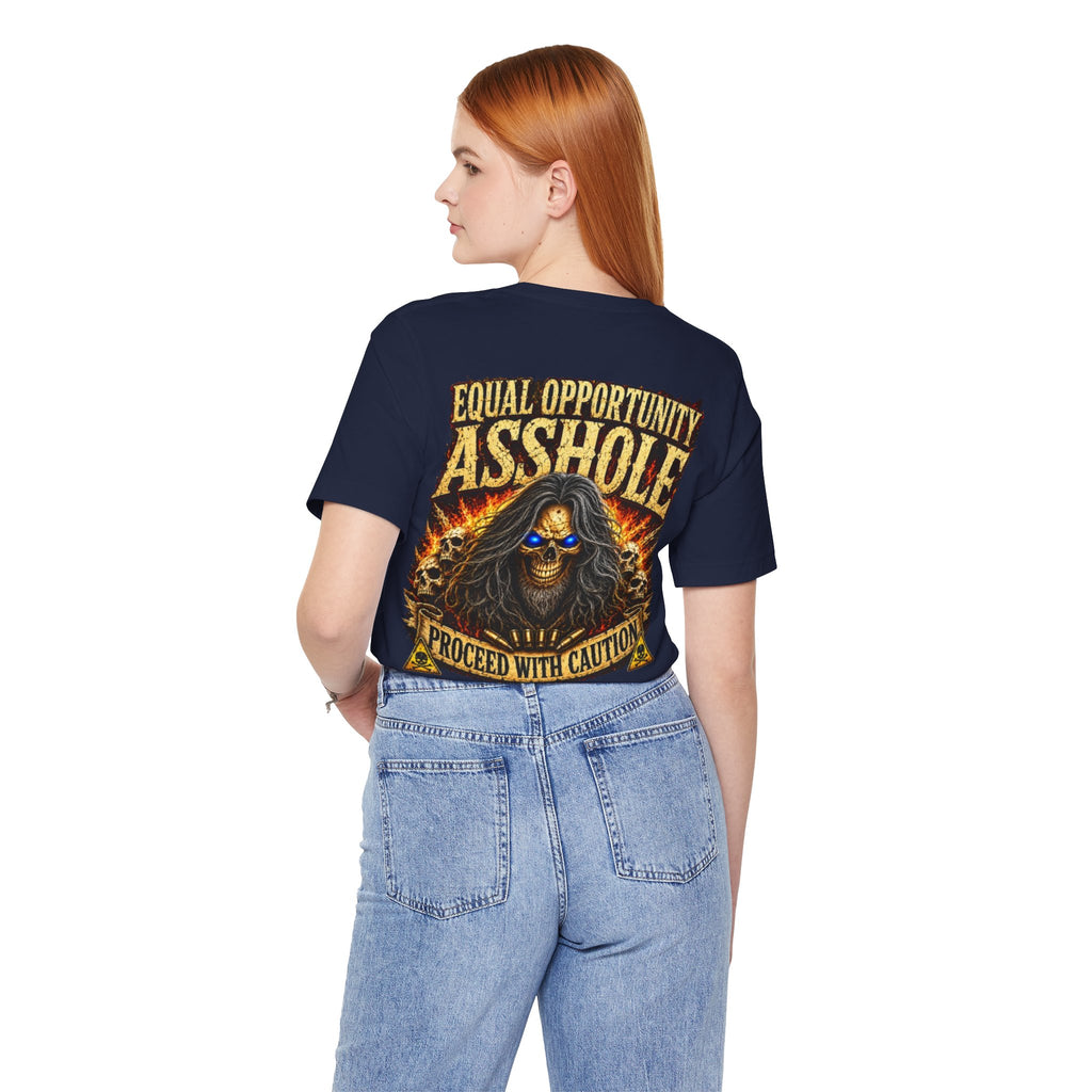 "Equal Opportunity Asshole" Graphic Tee with Skull & Flames (Proceed With Caution)