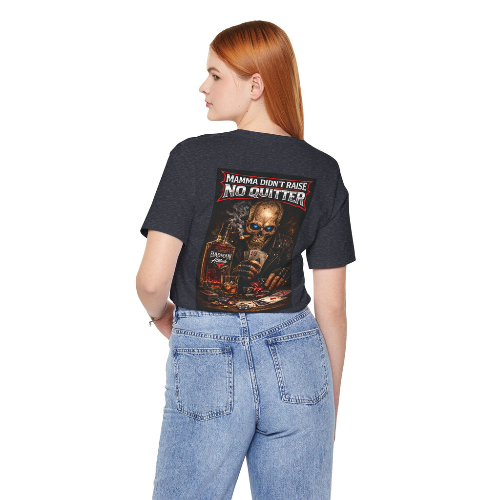 No Quitter Skull Poker T‑Shirt