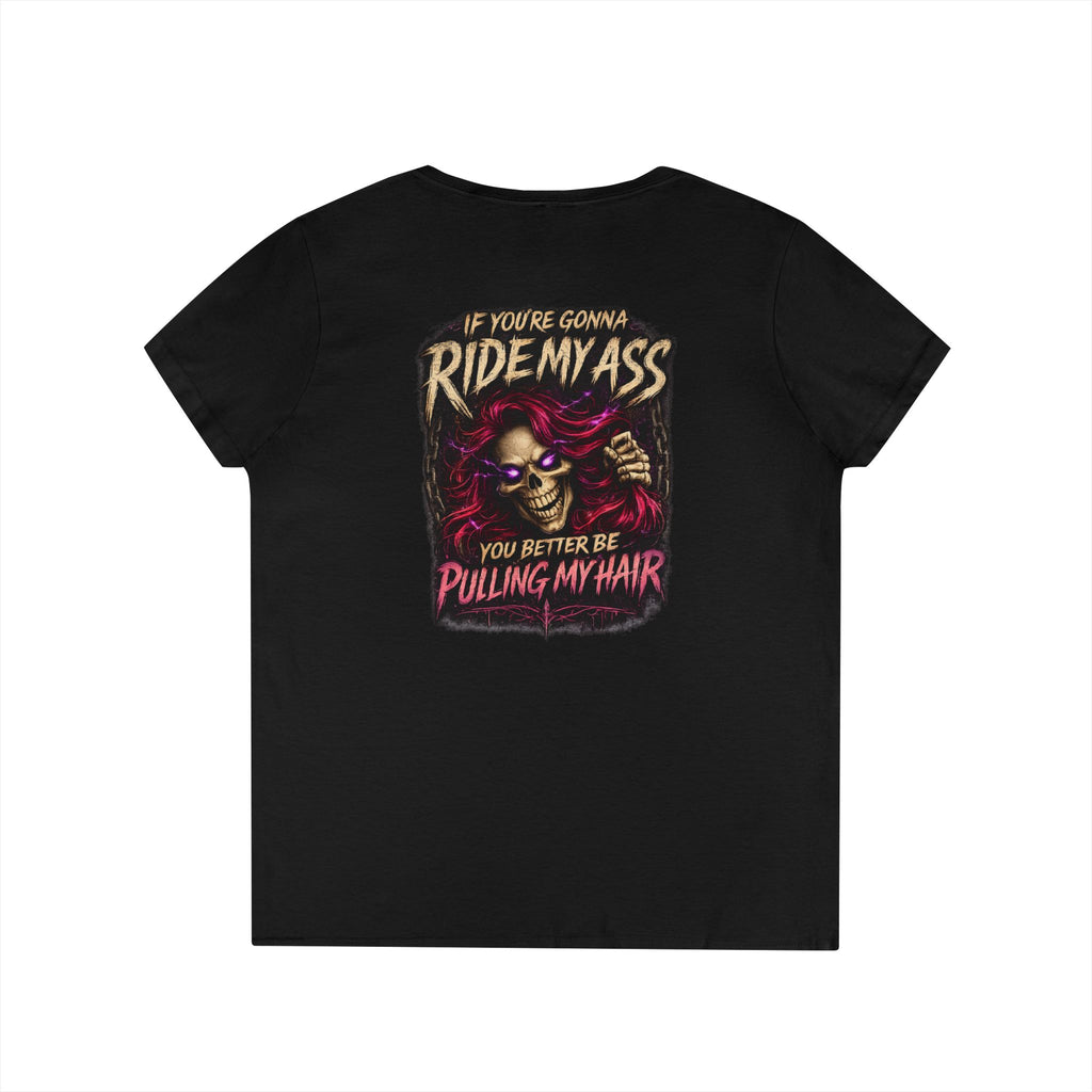 "If You’re Gonna Ride My Ass" Biker Graphic Tee — V-Neck T-Shirt