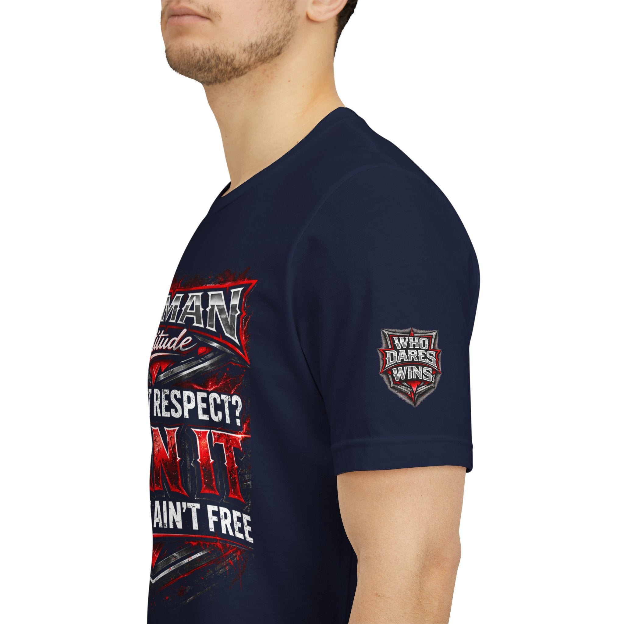 "You Want Respect? Earn It" Graphic T‑Shirt