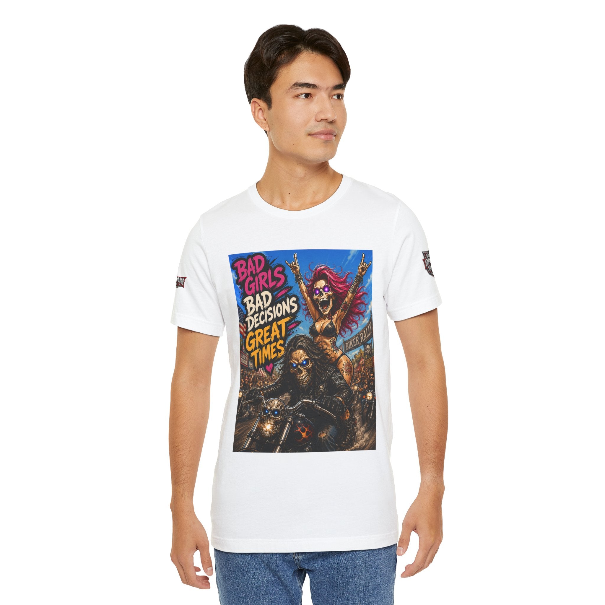 Bad Girls Bad Decisions Great Times Tee - Biker Rock Graphic T-Shirt