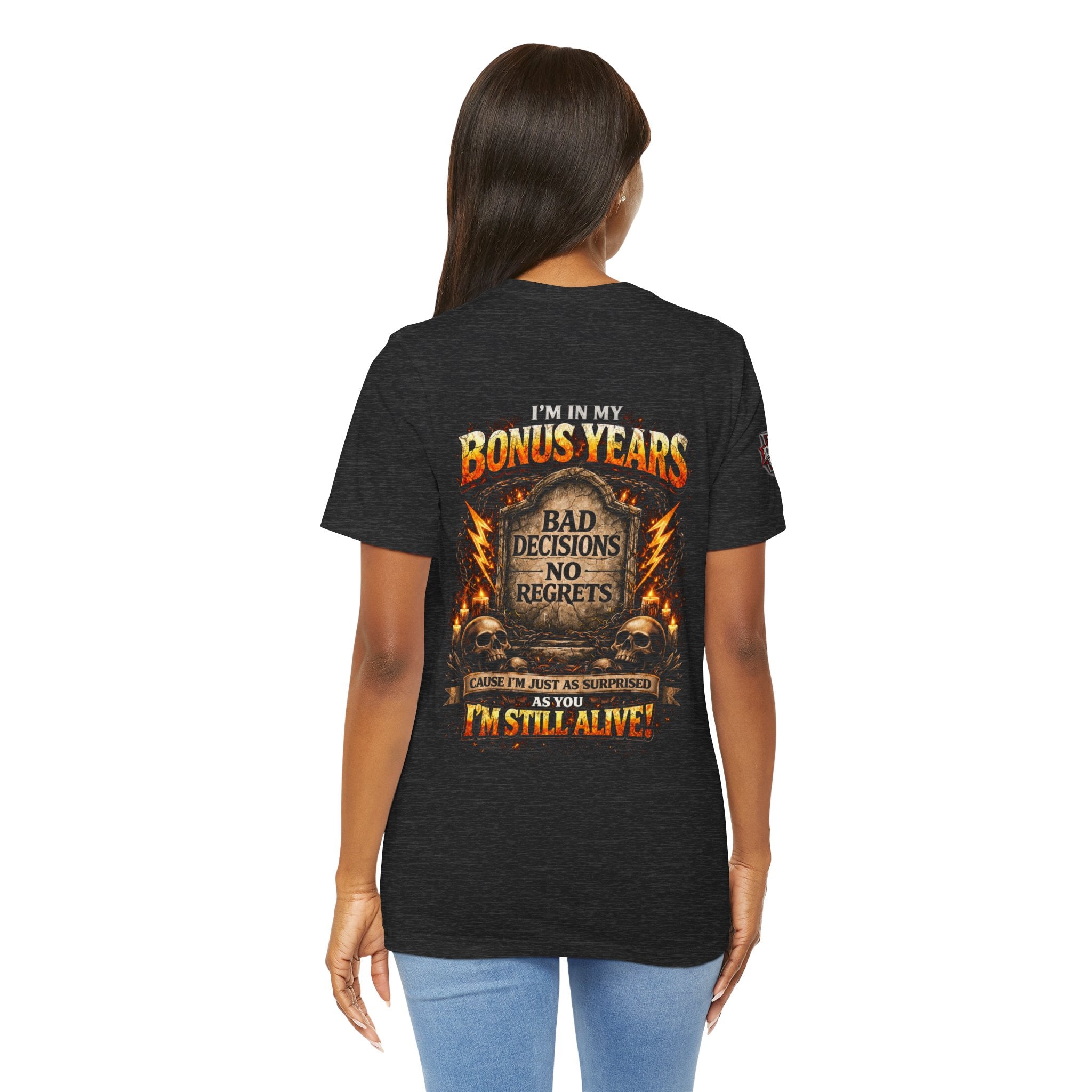 "I'm in My Bonus Years" Graveyard Graphic Tee (Bad Decisions, No Regrets)