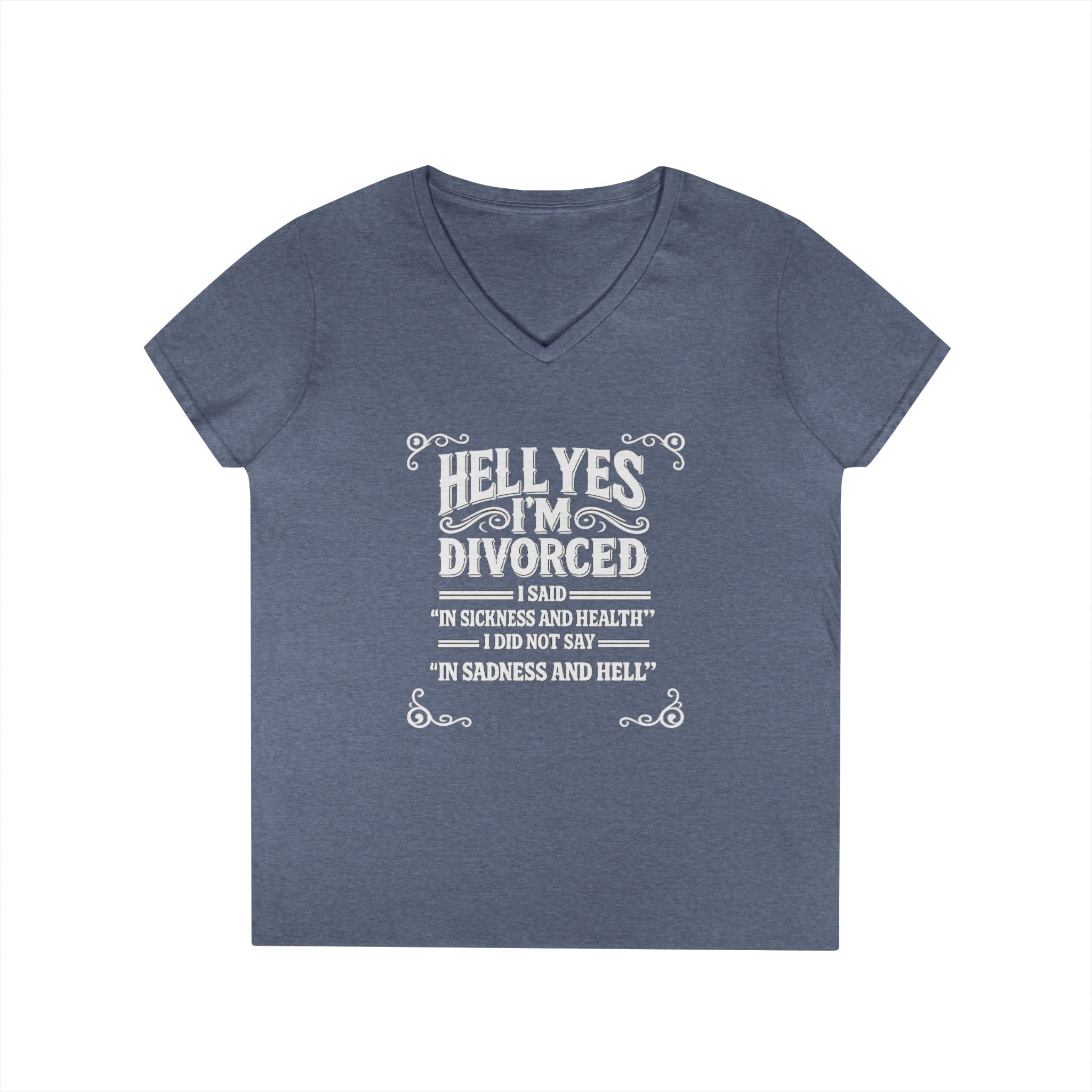 “Hell Yes I’m Divorced” Funny Separation Shirt – Divorced V-Neck Tee