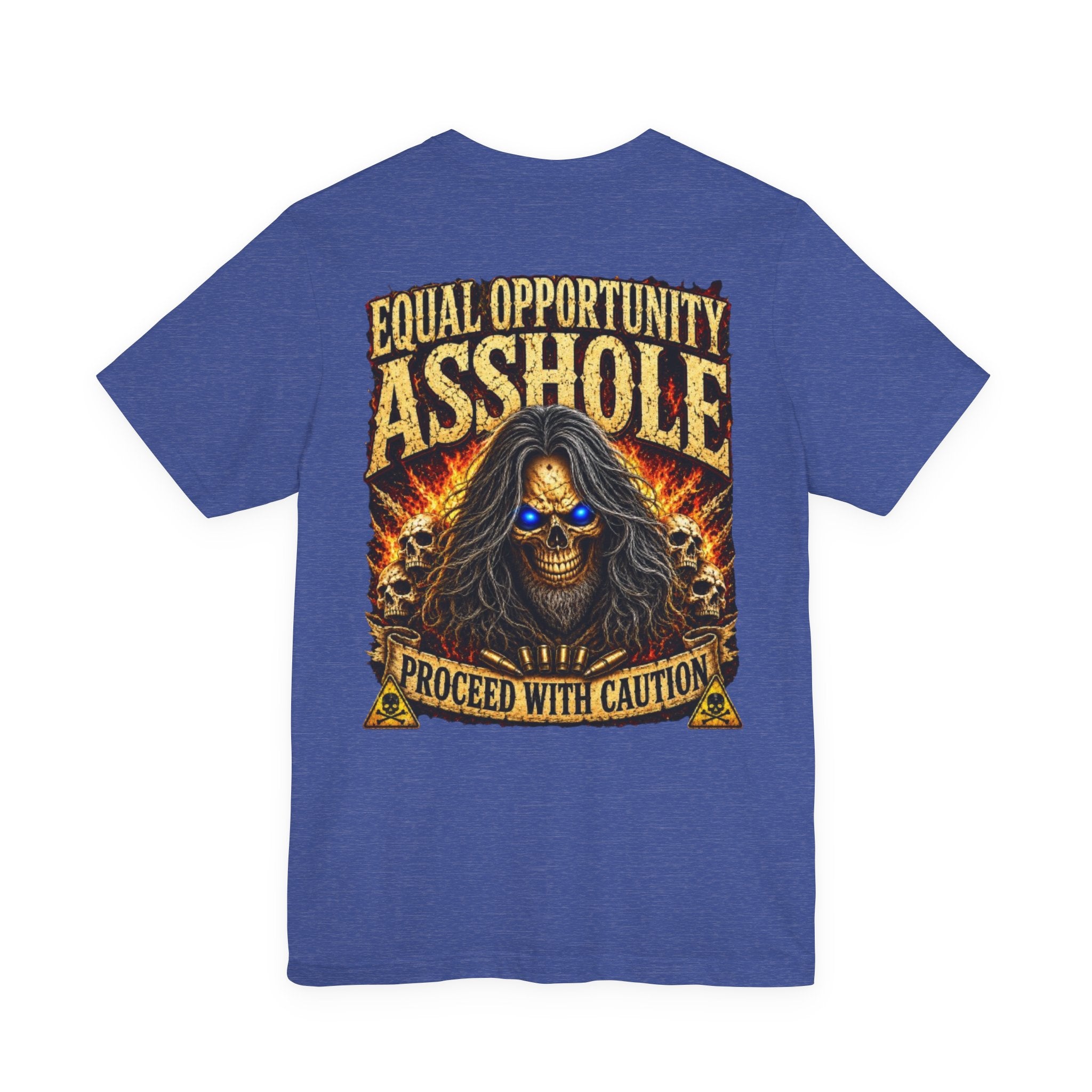 "Equal Opportunity Asshole" Graphic Tee with Skull & Flames (Proceed With Caution)