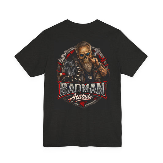 BADMAN Attitude | No Regrets Back Graphic Tee