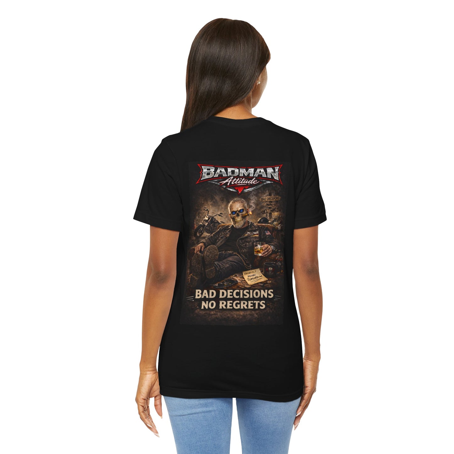 Bad Decisions No Regrets – Biker Attitude Graphic Tee | Badman Attitude