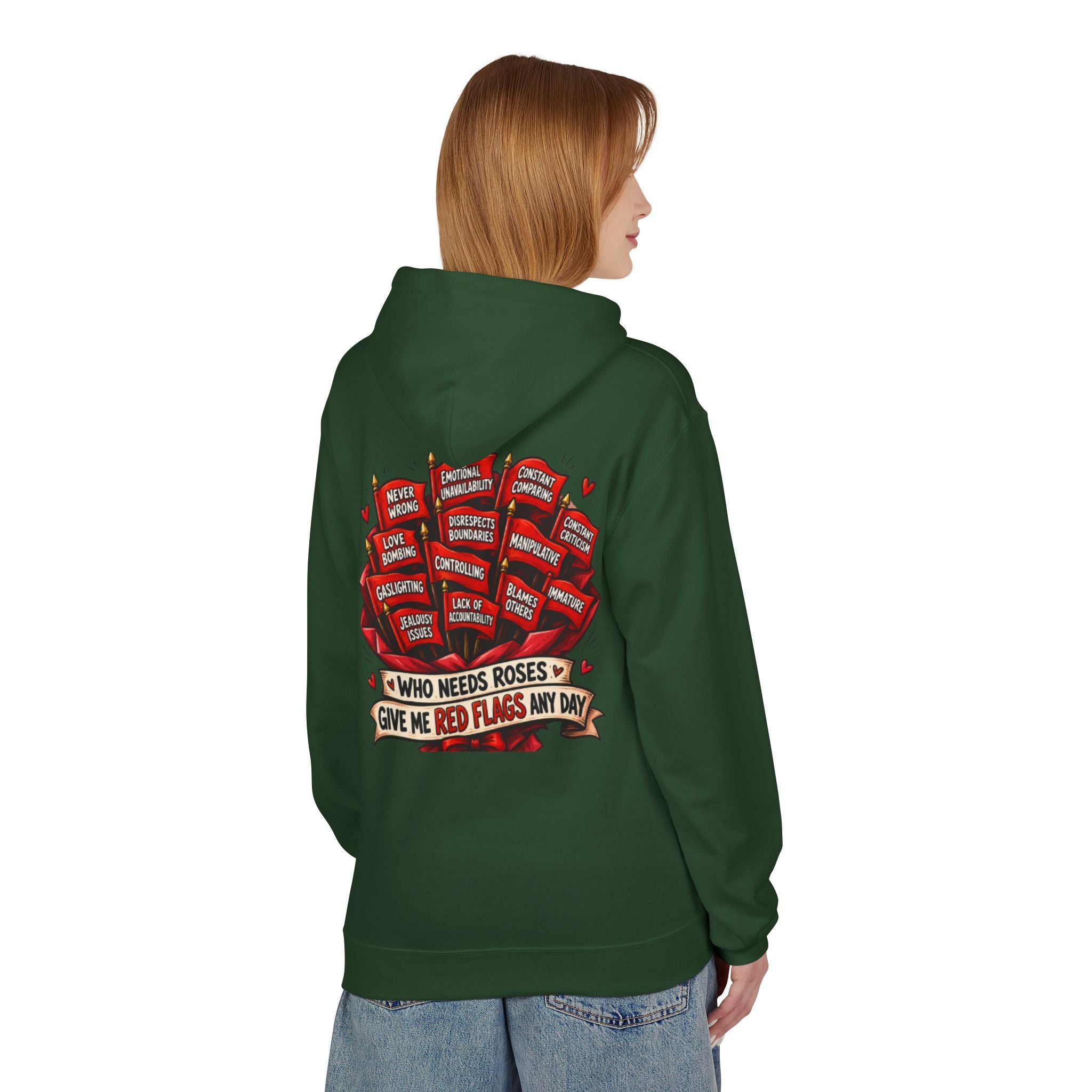 "Who Needs Roses? Give Me Red Flags Any Day" Graphic Pullover — Hoodie