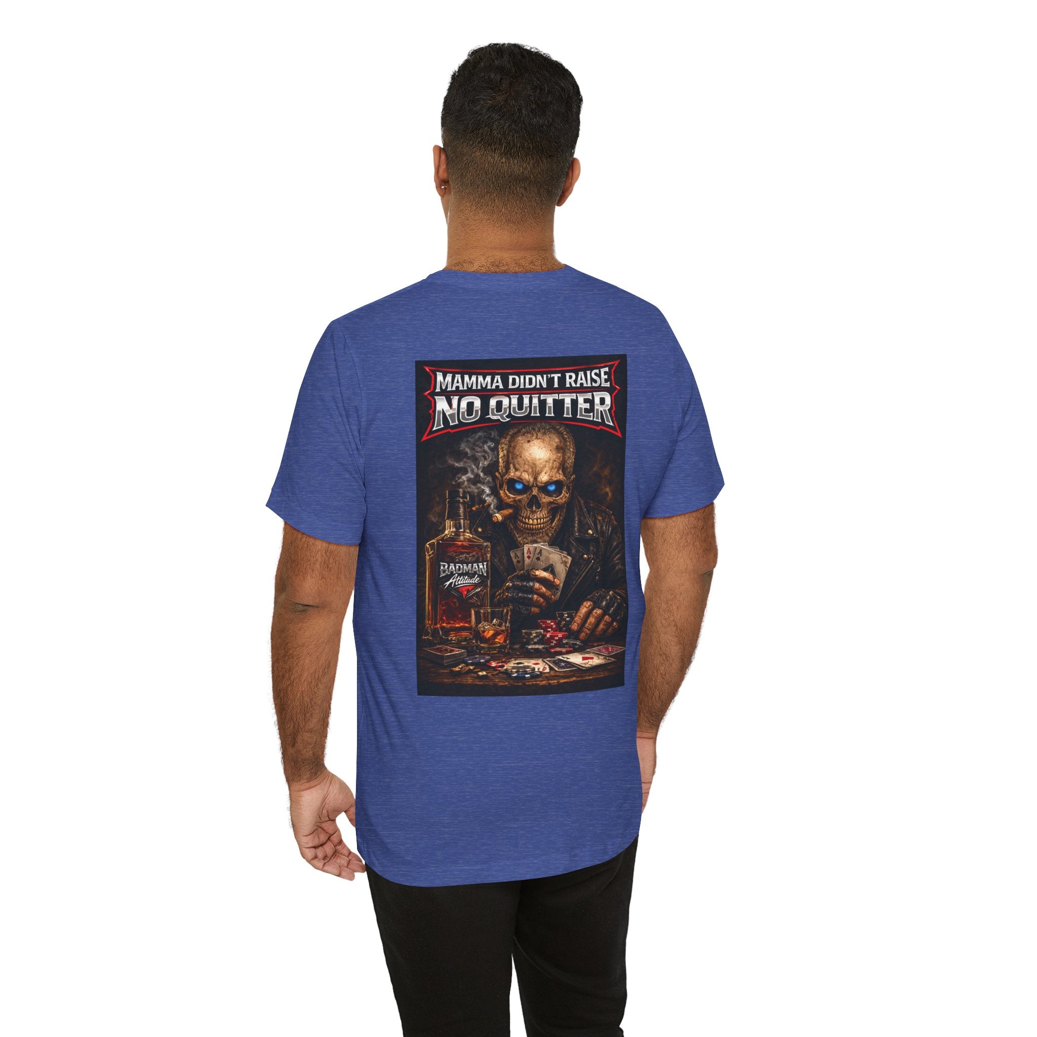 No Quitter Skull Poker T‑Shirt