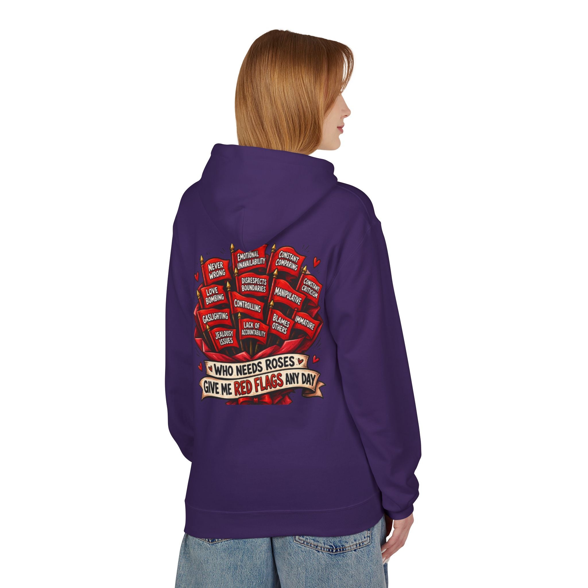 "Who Needs Roses? Give Me Red Flags Any Day" Graphic Pullover — Hoodie