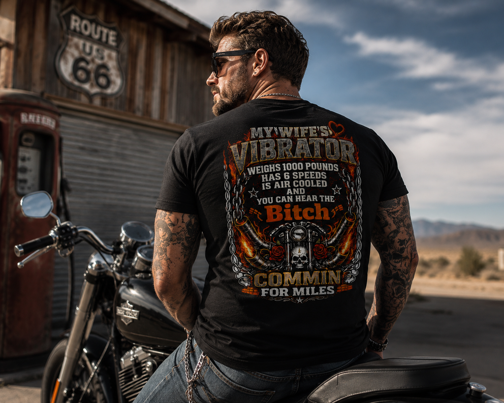 "My Wife's Vibrator" Funny Motorcycle Rider Graphic Tee