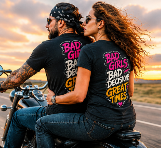 Bad Girls. Bad Decisions. Great Times.