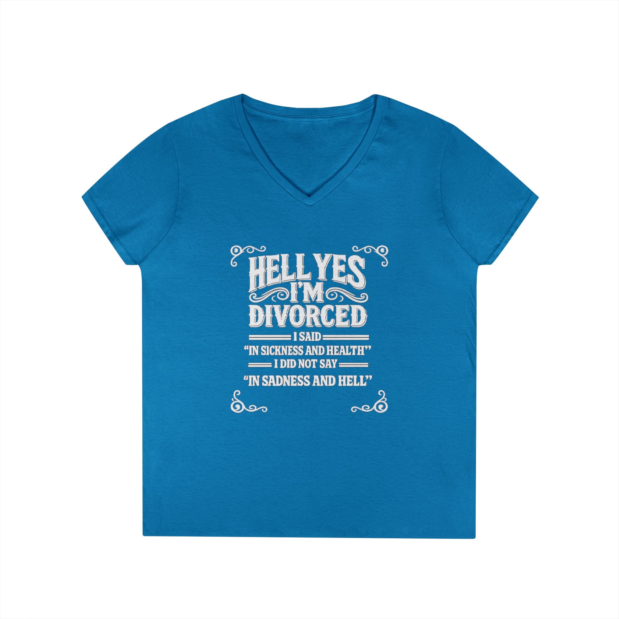 “Hell Yes I’m Divorced” Funny Separation Shirt – Divorced V-Neck Tee