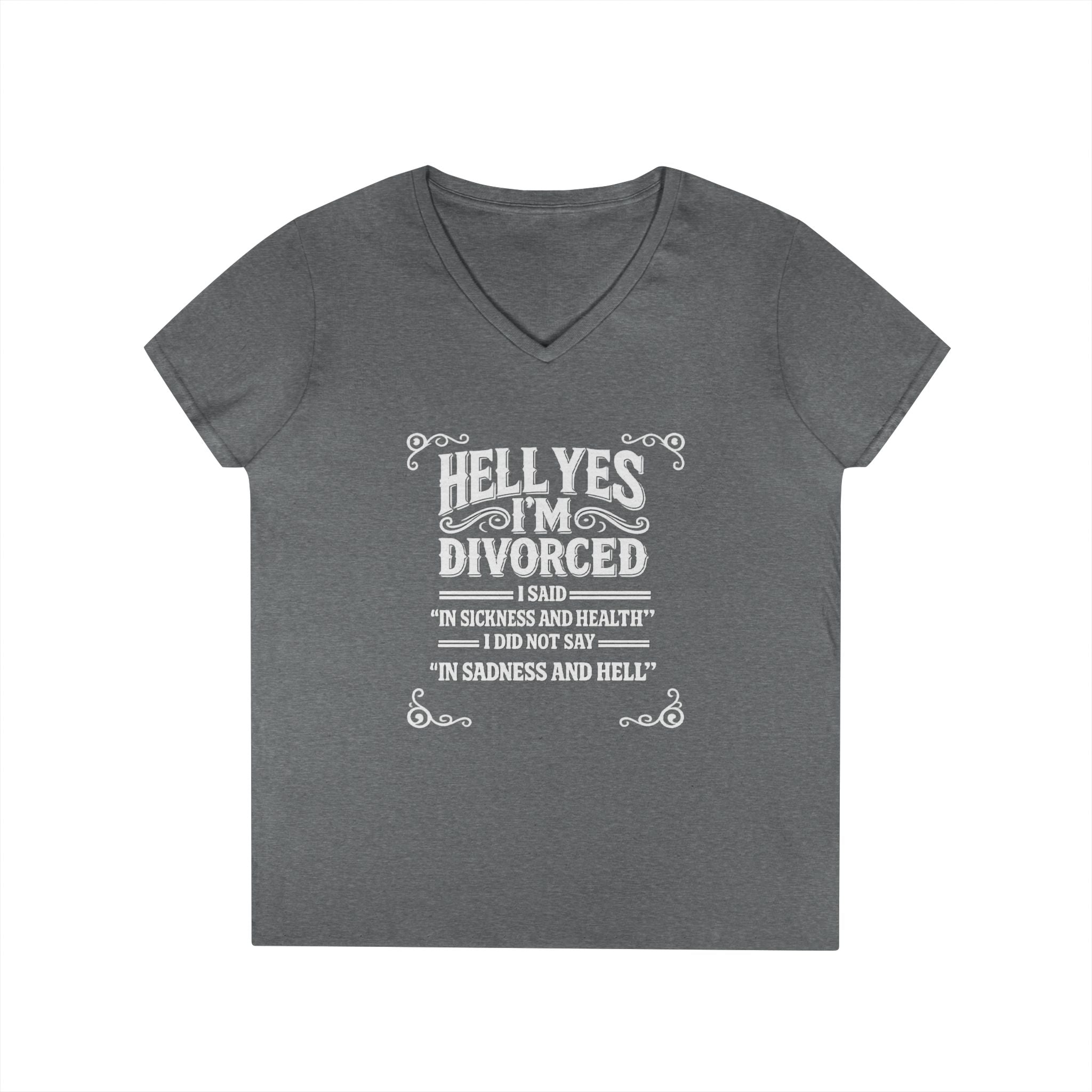 “Hell Yes I’m Divorced” Funny Separation Shirt – Divorced V-Neck Tee