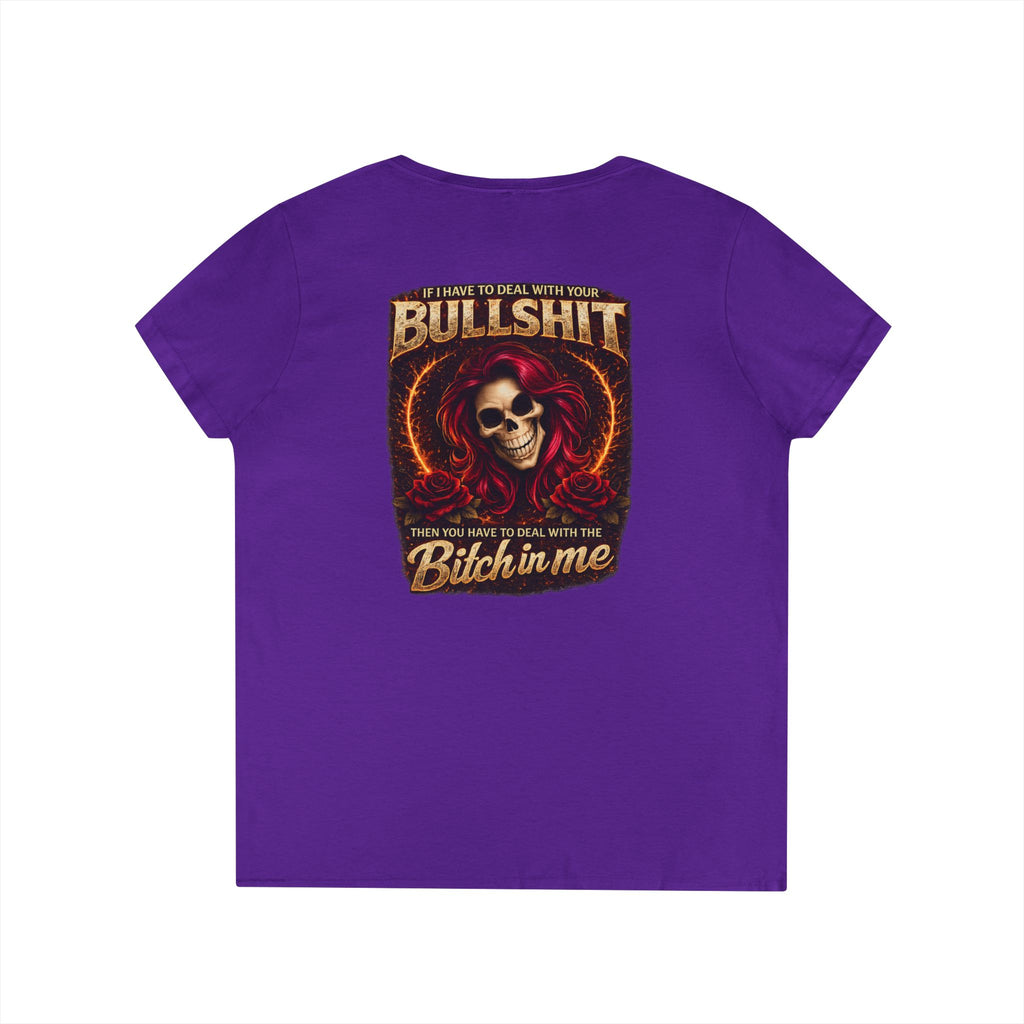 Ladies' V-Neck T-Shirt — 'Bullshit & Bitch in Me' Skull Graphic Tee