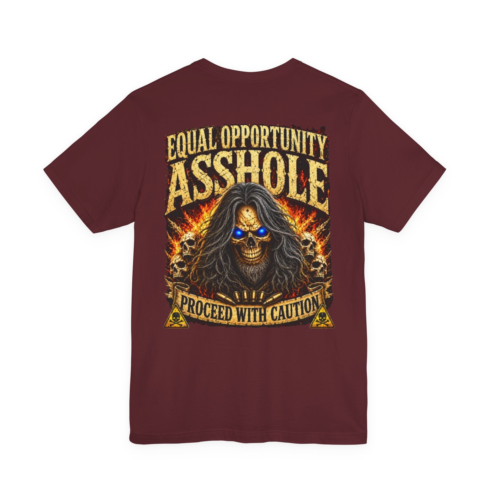 "Equal Opportunity Asshole" Graphic Tee with Skull & Flames (Proceed With Caution)