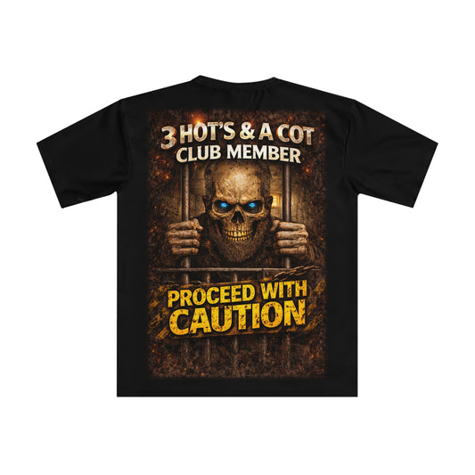 3 Hots & A Cot Club Member T-Shirt — Proceed With Caution Skull Tee