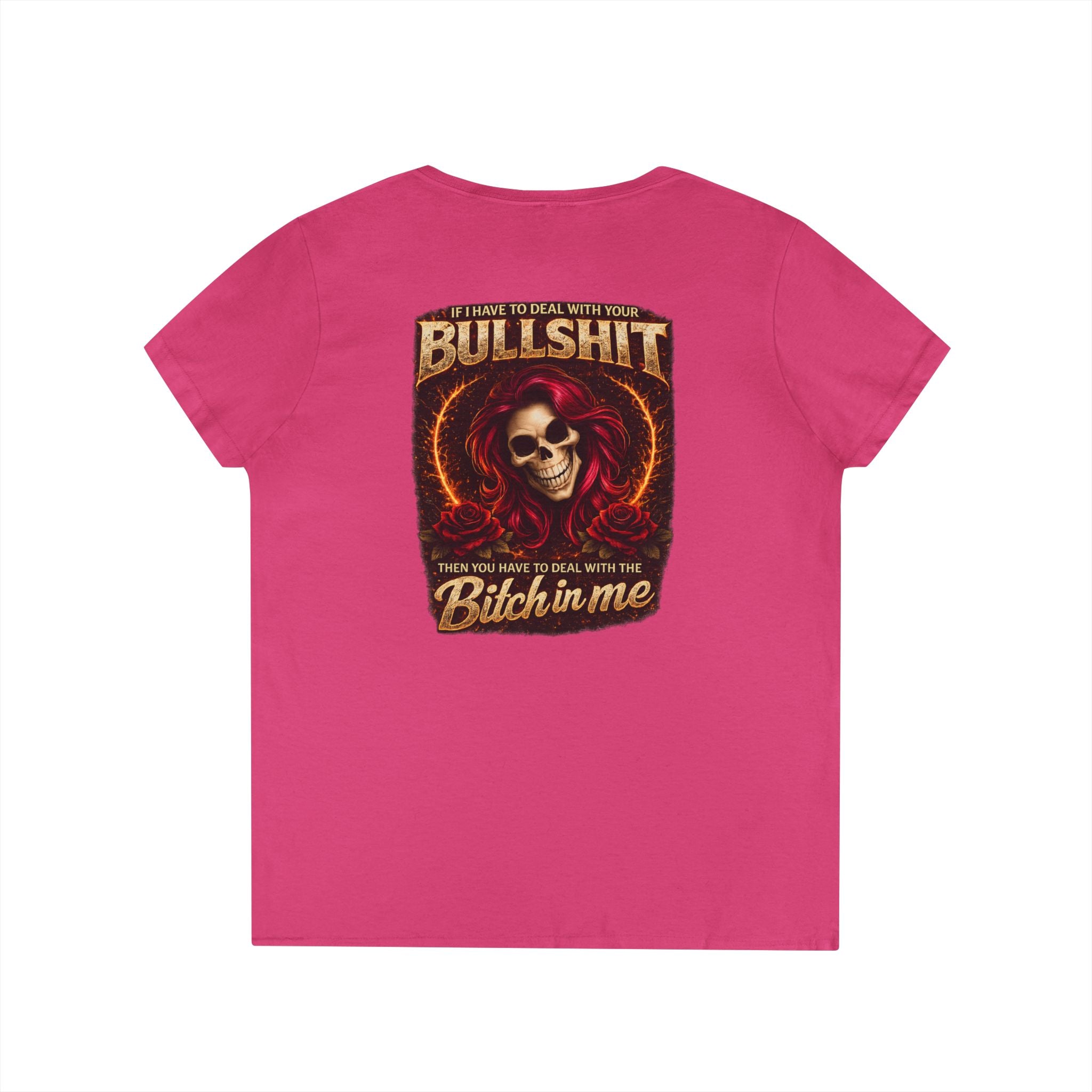 Ladies' V-Neck T-Shirt — 'Bullshit & Bitch in Me' Skull Graphic Tee