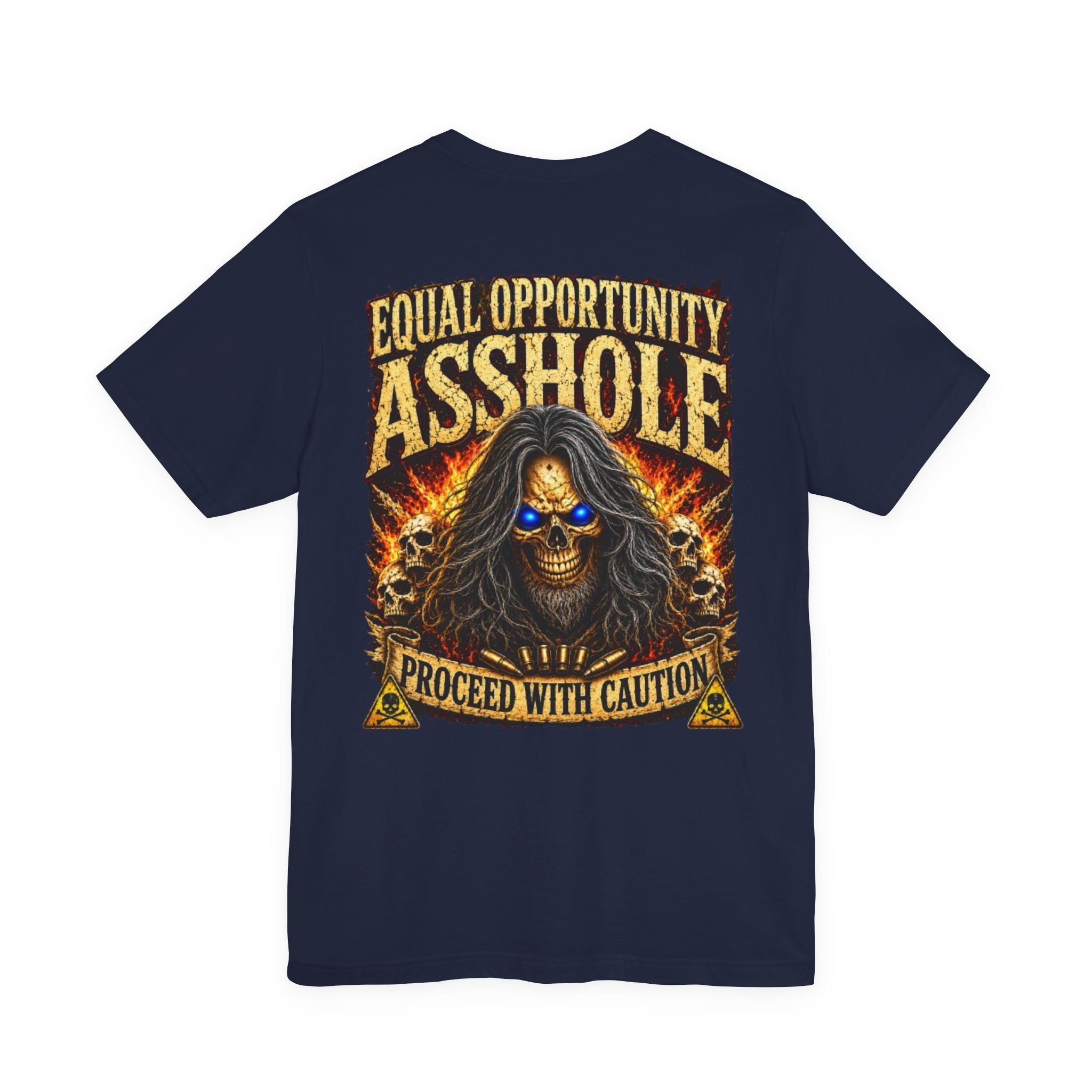 "Equal Opportunity Asshole" Graphic Tee with Skull & Flames (Proceed With Caution)