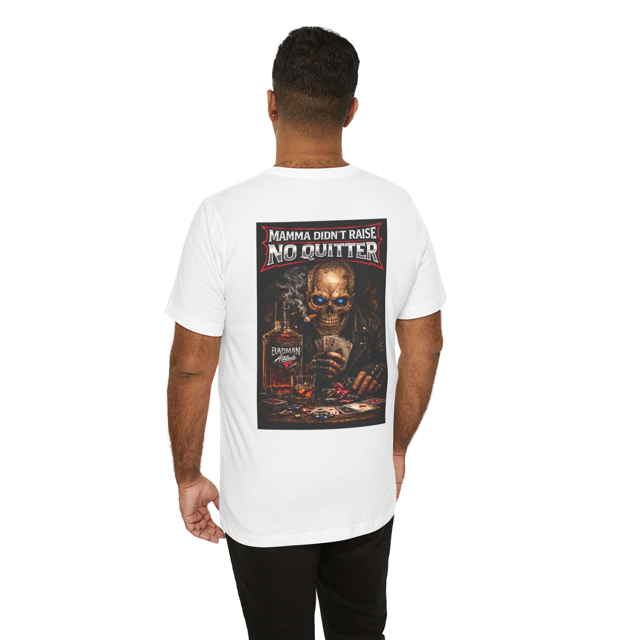 No Quitter Skull Poker T‑Shirt